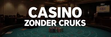 Ontdek de Voordelen van Casino Zonder CRUKS in Nederland -725883575